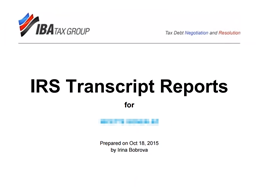 IRS Transcript Delivery &amp; Reporting Tutorial